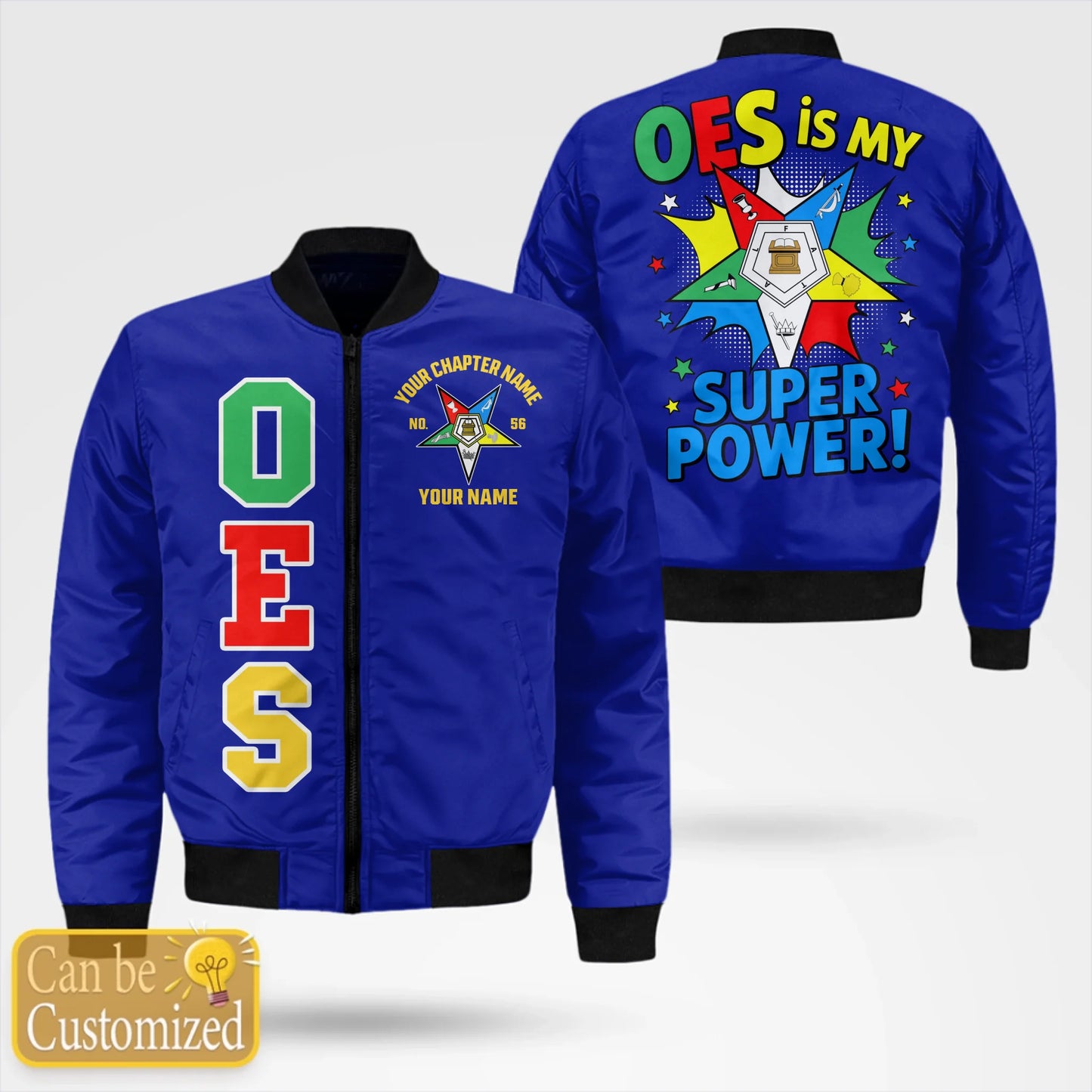 Custom OES Bomber Jacket - OES Is My Super Power