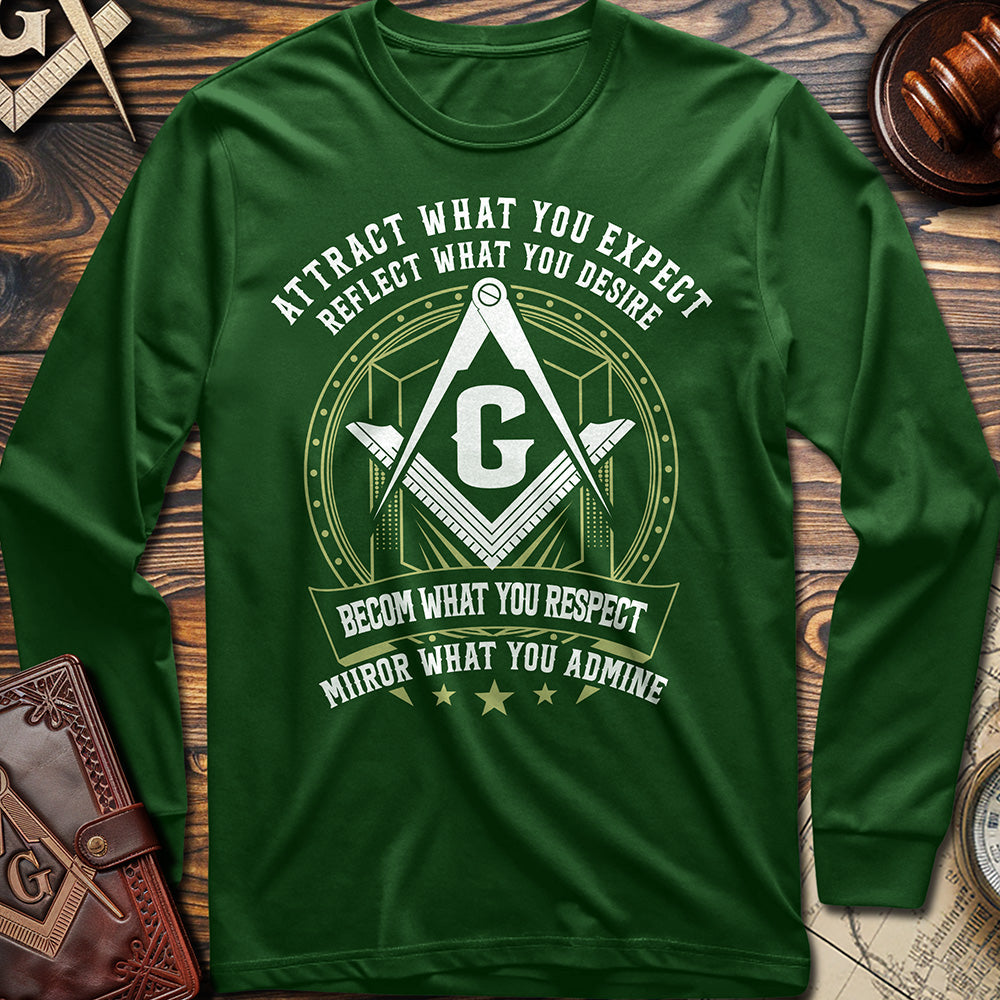 Attract What You Expect Long Sleeve