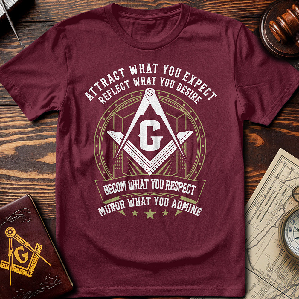 Attract What You Expect T-Shirt