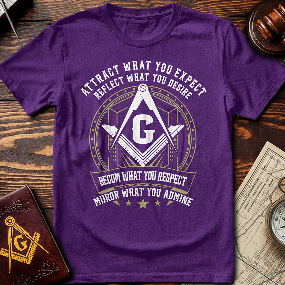 Attract What You Expect T-Shirt