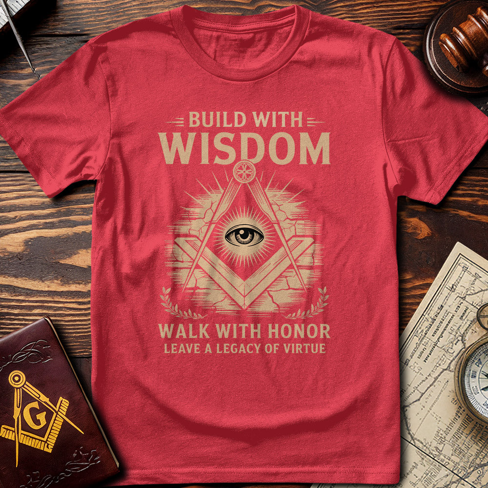 Build With Wisdom T-Shirt