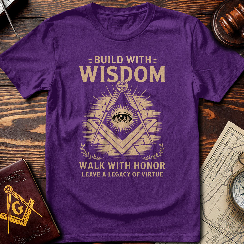Build With Wisdom T-Shirt