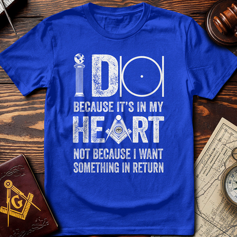It's In My Heart T-Shirt