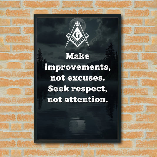 Make Improvements, Not Excuses