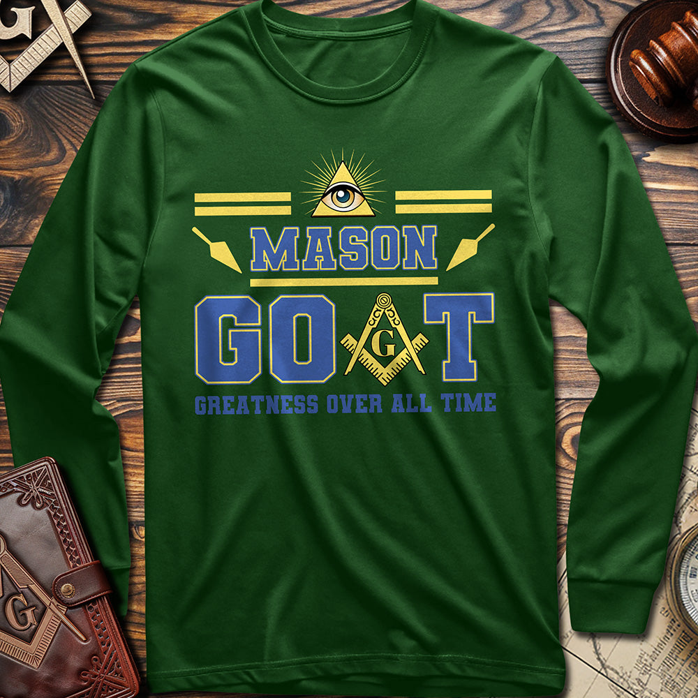 Mason Goat Greatness Over All Time Long Sleeve