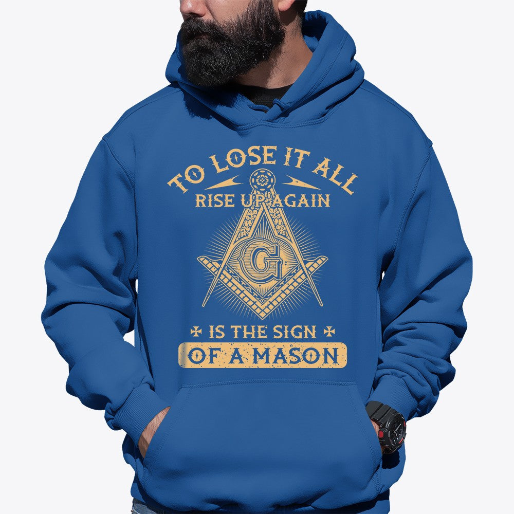The Sign of A Mason Hoodie