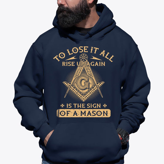 The Sign of A Mason Hoodie