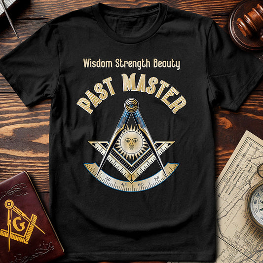 Wisdom Strength Beauty Past Master T-Shirt