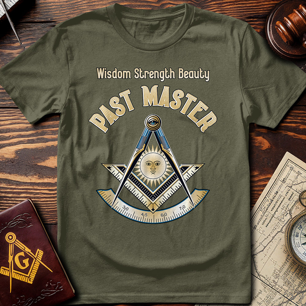 Wisdom Strength Beauty Past Master T-Shirt