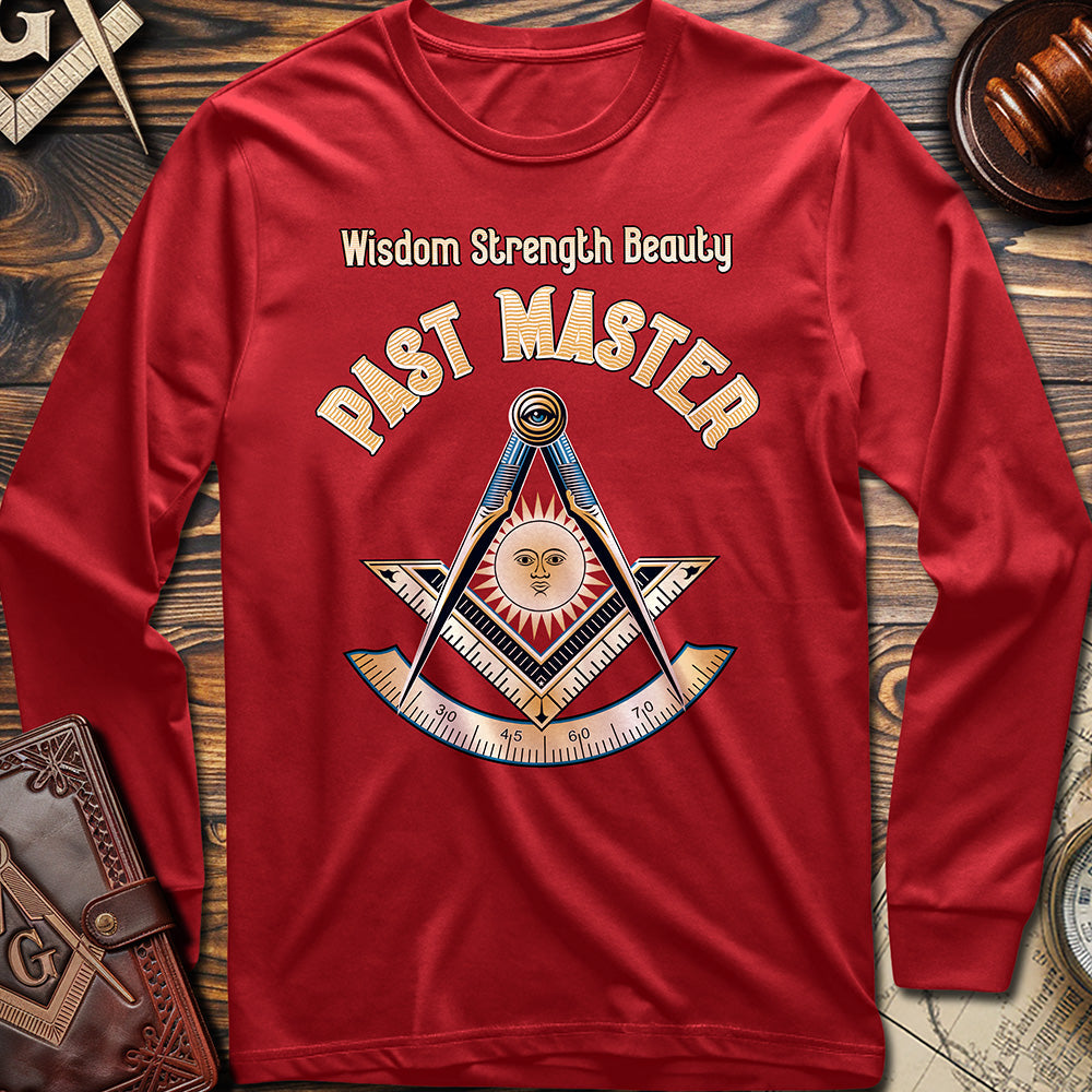 Wisdom Strength Beauty Past Master Long Sleeve