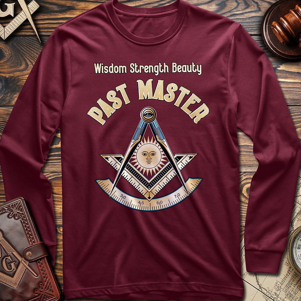 Wisdom Strength Beauty Past Master Long Sleeve