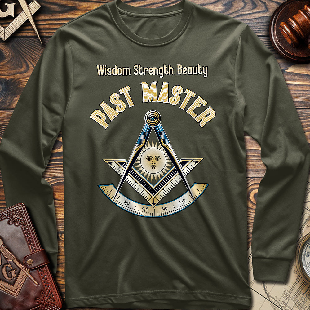 Wisdom Strength Beauty Past Master Long Sleeve