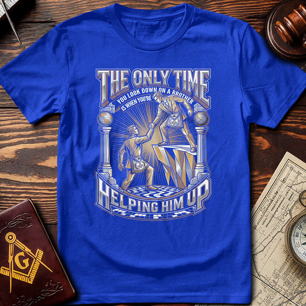 Only Time You Look Down On A Brother T-Shirt