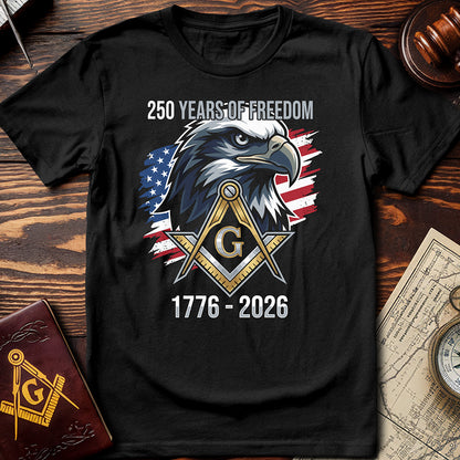250 Years of Freedom T-Shirt