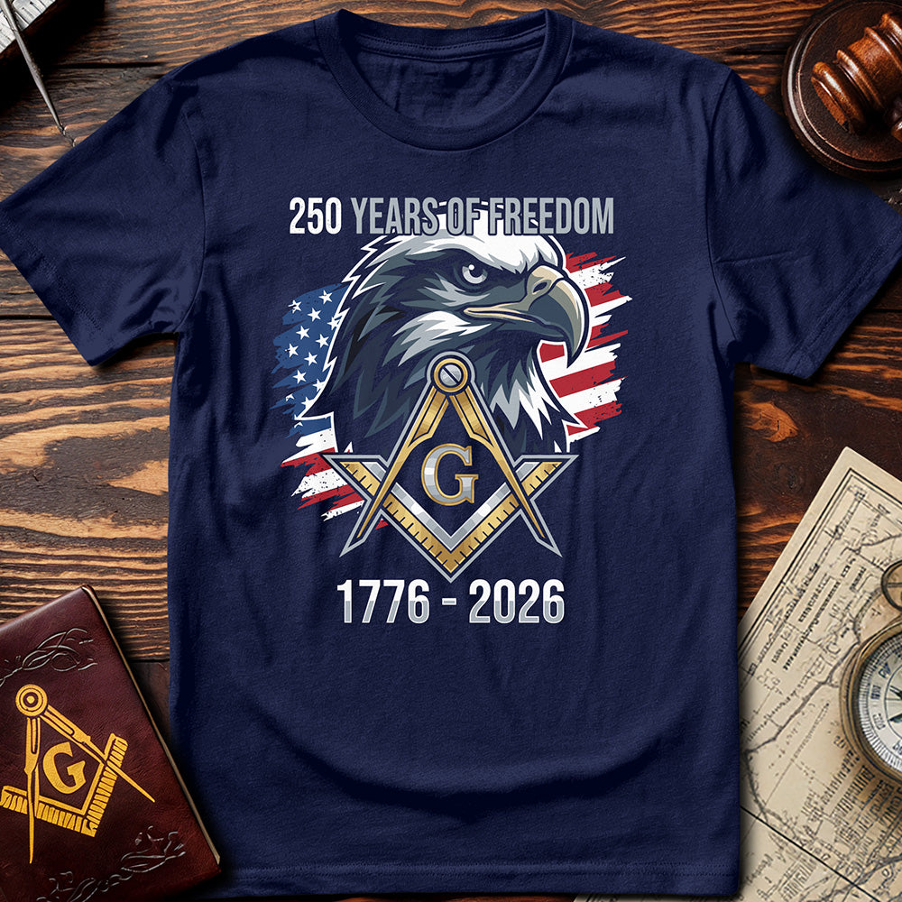 250 Years of Freedom T-Shirt