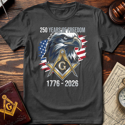 250 Years of Freedom T-Shirt