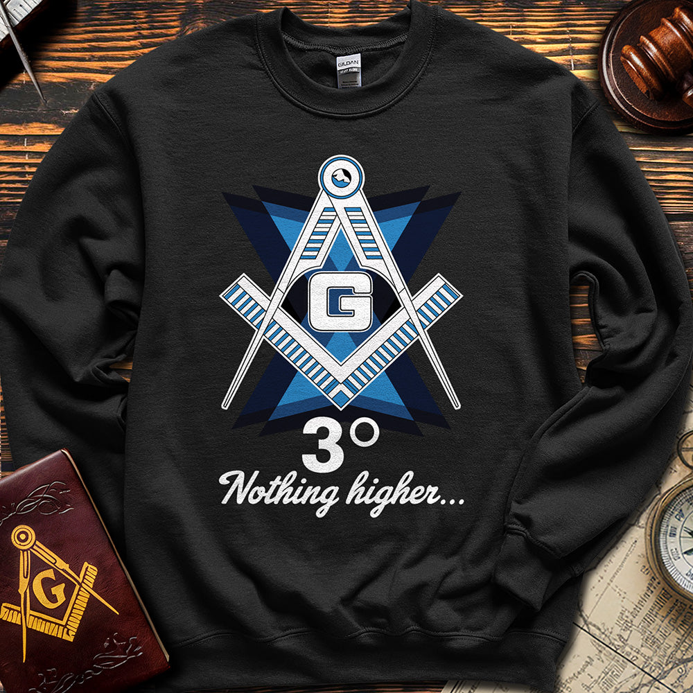 3° Nothing Higher - Sweatshirt