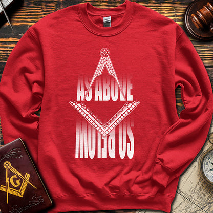 As Above So Below - Sweatshirt