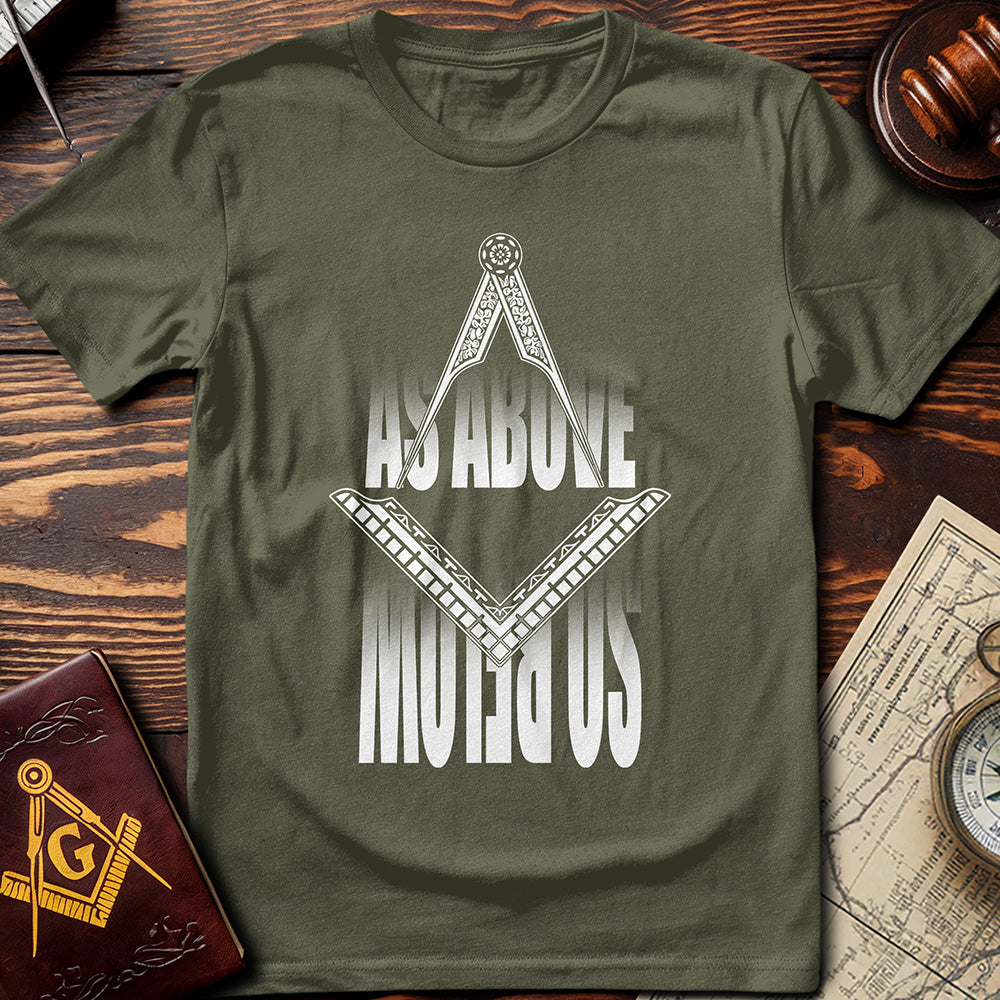 As Above So Below T-Shirt