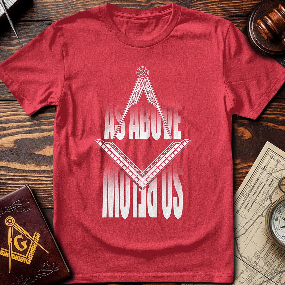 As Above So Below T-Shirt