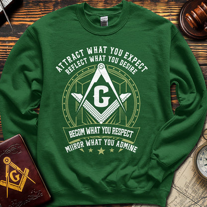 Attract What You Expect - Sweatshirt