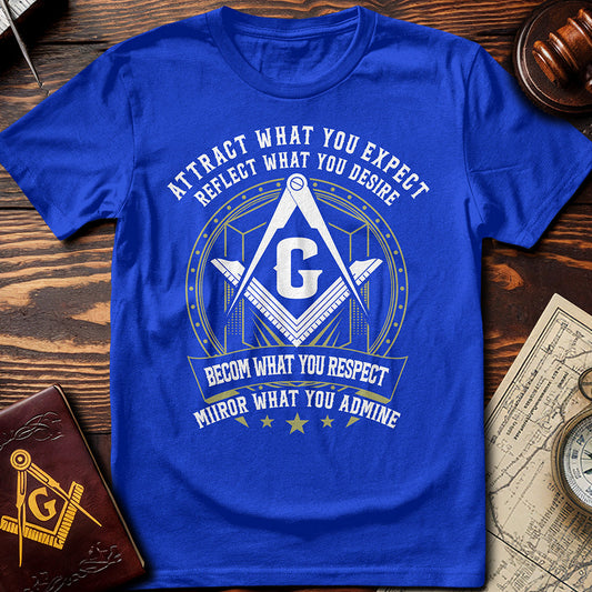 Attract What You Expect T-Shirt