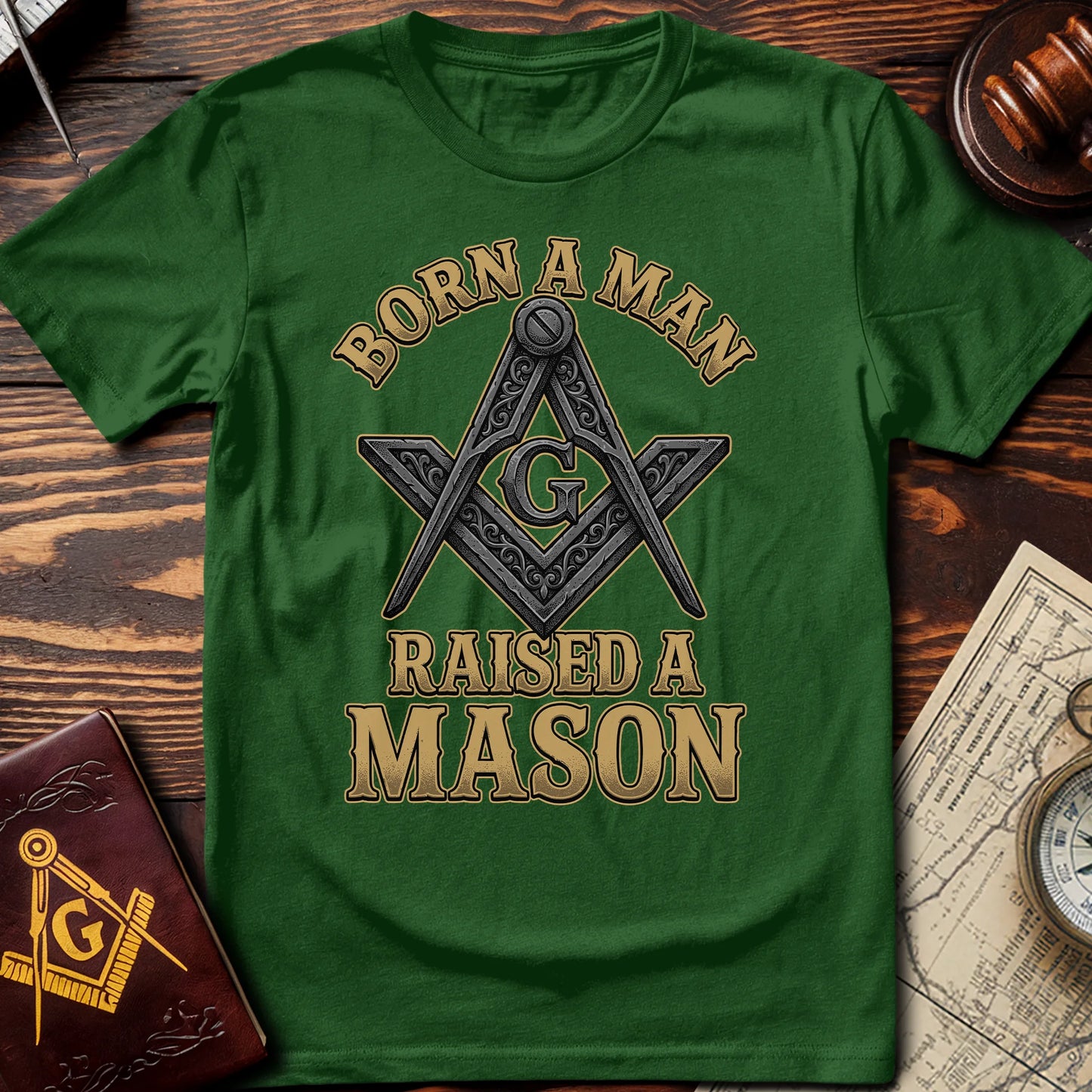 Born A Man Raised A Mason T-Shirt