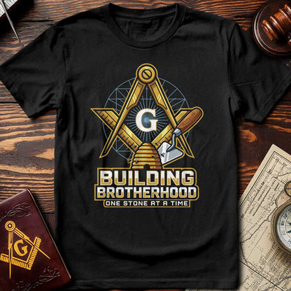 Building Brotherhood One Stone At A Time T-Shirt