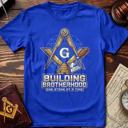 Building Brotherhood One Stone At A Time T-Shirt