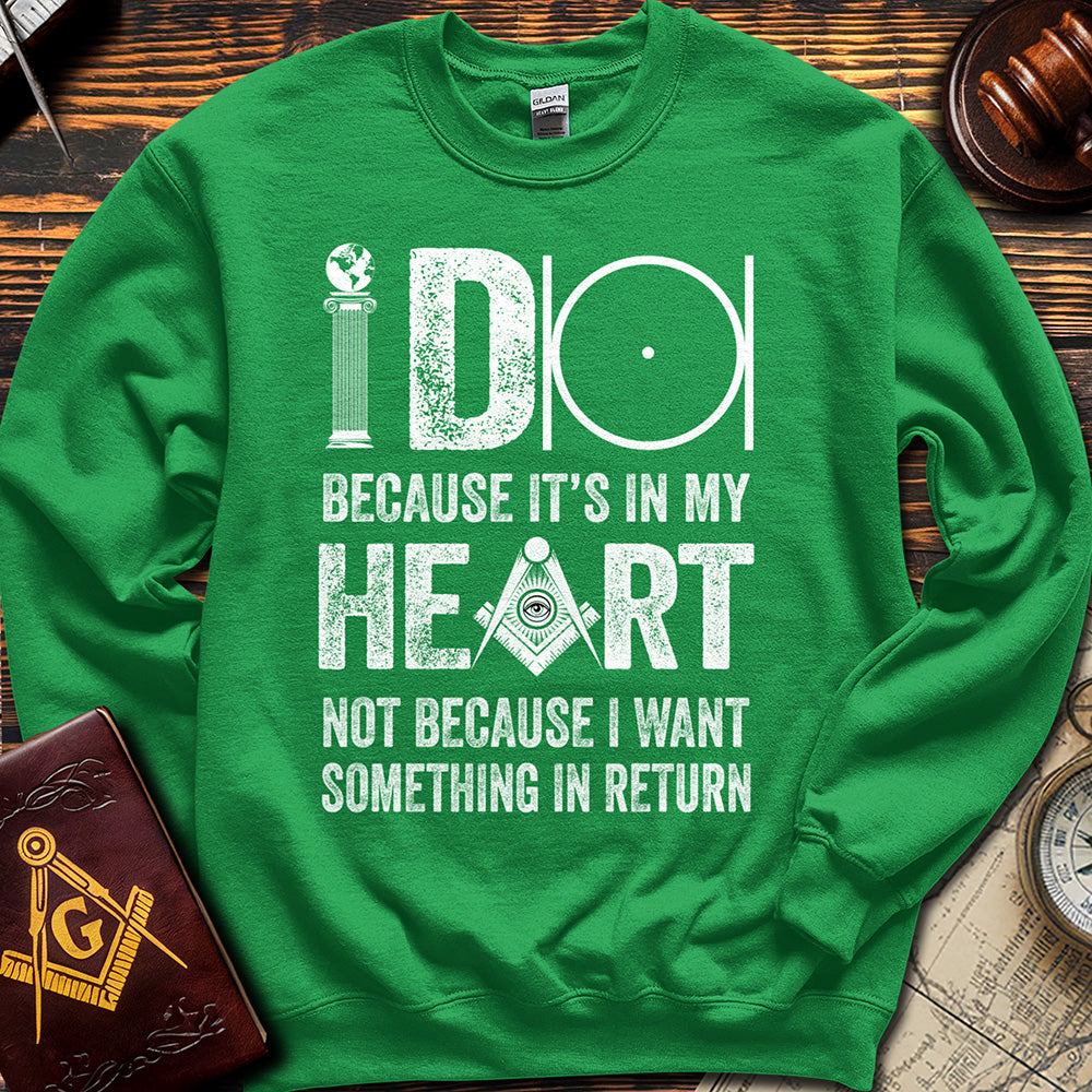 I DO - Sweatshirt