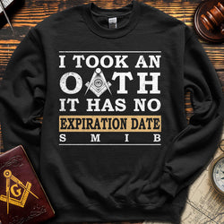 I Took An OATH - Sweatshirt