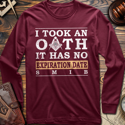 I Took An OATH Long Sleeve