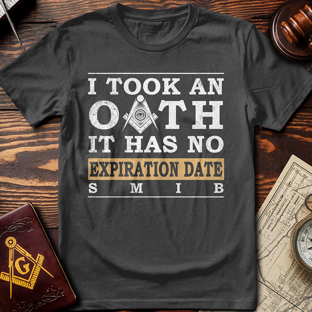 I Took An OATH T-Shirt