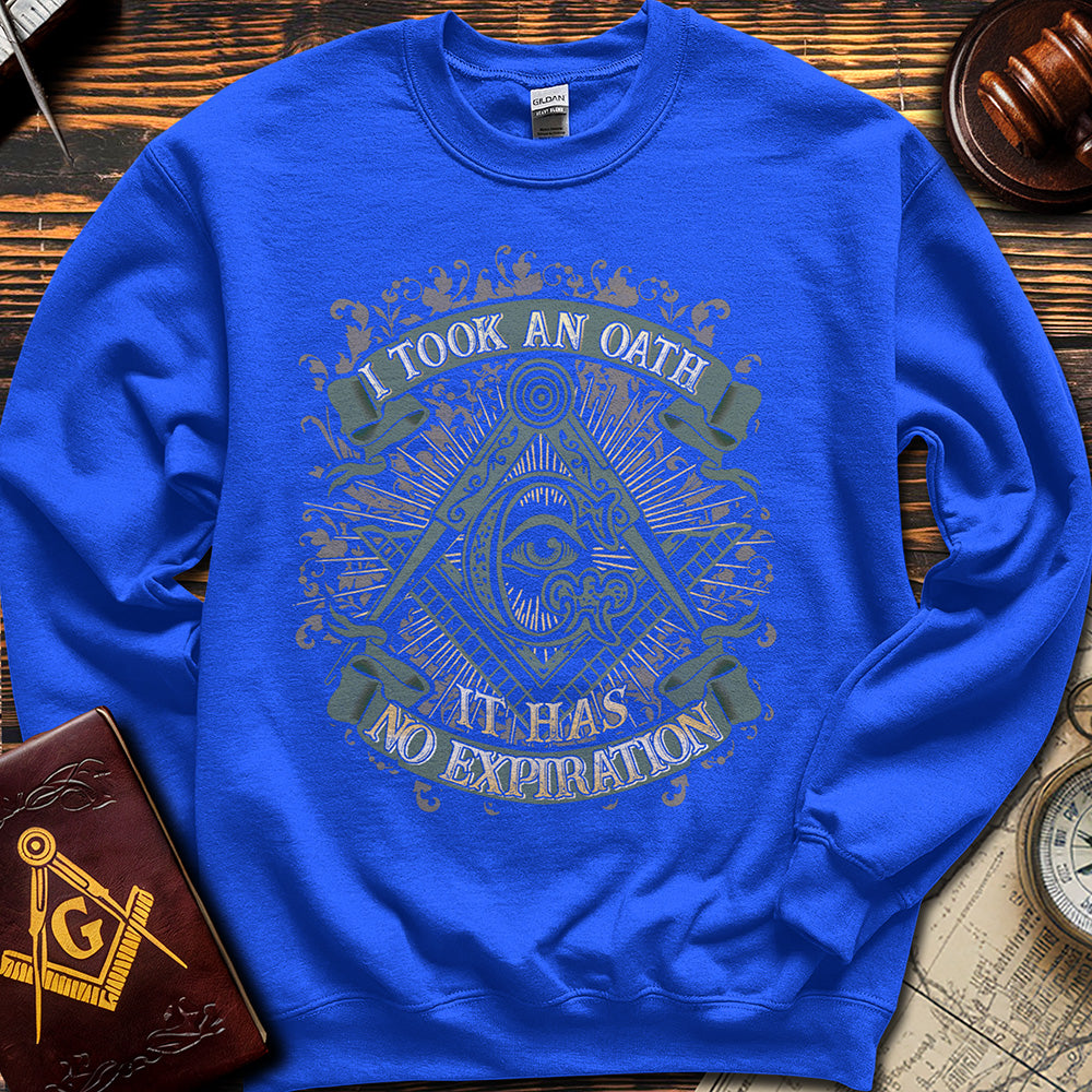 I Took An Oath - Sweatshirt