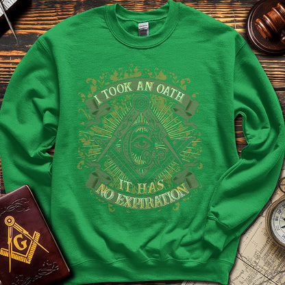 I Took An Oath - Sweatshirt