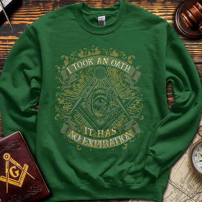 I Took An Oath - Sweatshirt