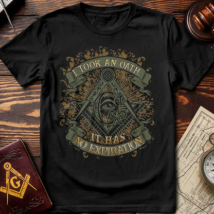 I Took An Oath T-Shirt