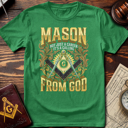 Mason - Not Just A Career T-Shirt