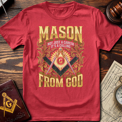 Mason - Not Just A Career T-Shirt