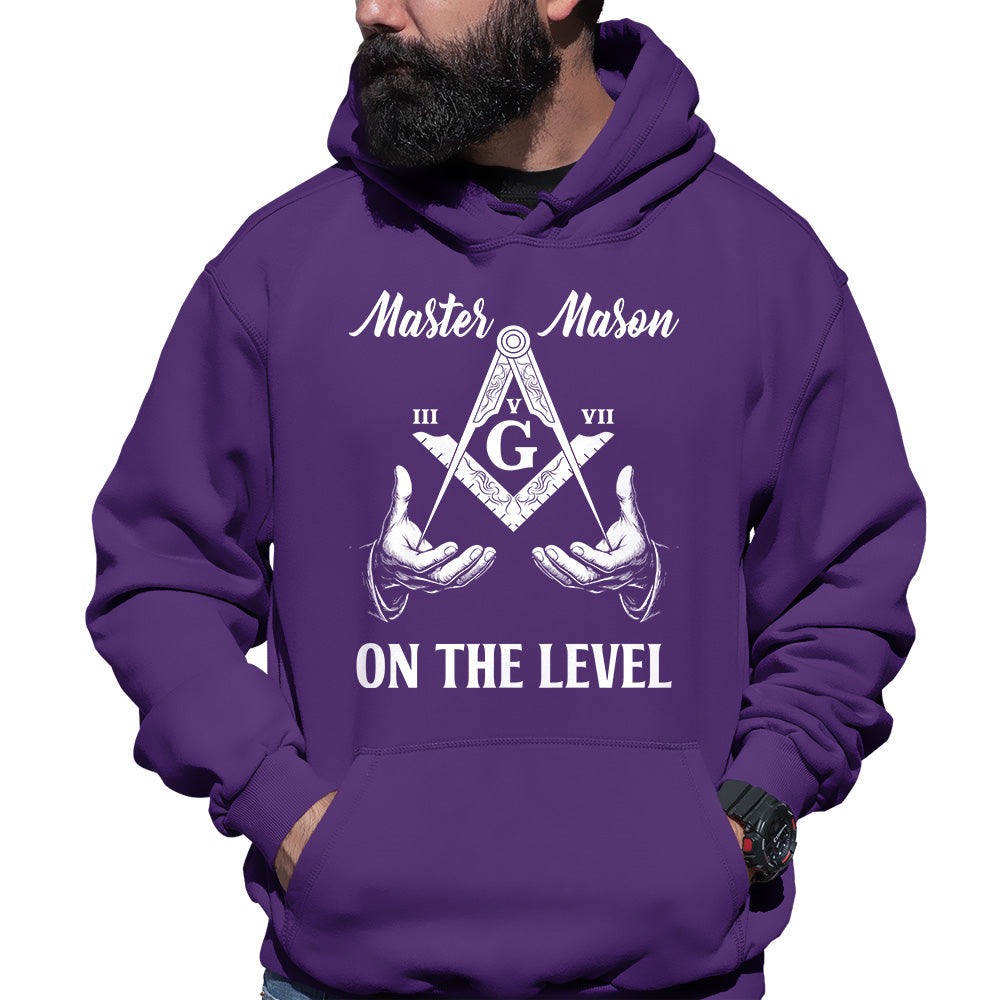 Master Mason III V VII On The Level Hoodie