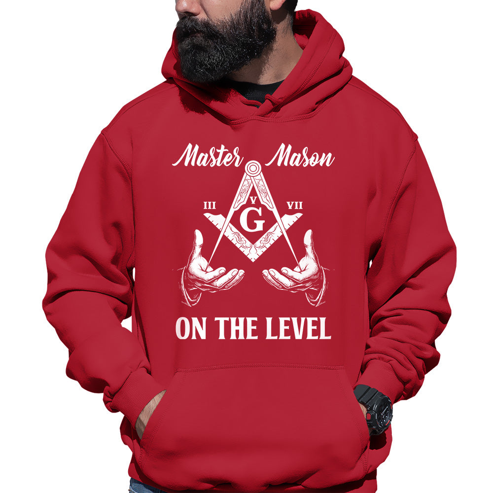 Master Mason III V VII On The Level Hoodie