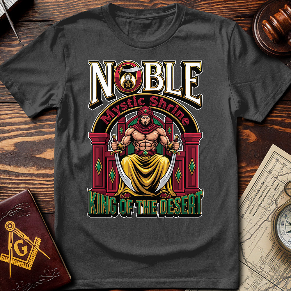 Noble Mystic Shrine King Of The Desert T-Shirt