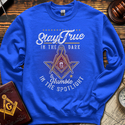 Stay True - Sweatshirt