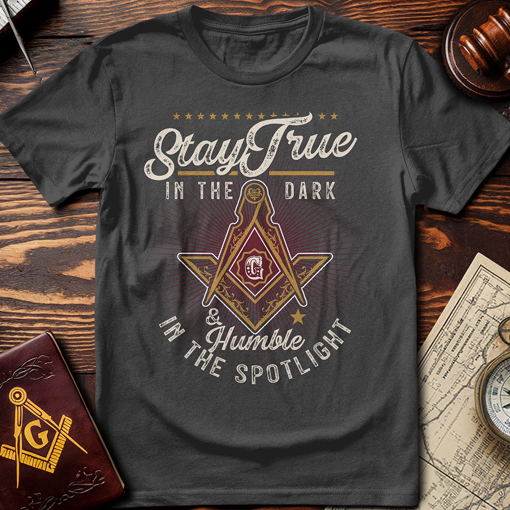 Stay True T-Shirt