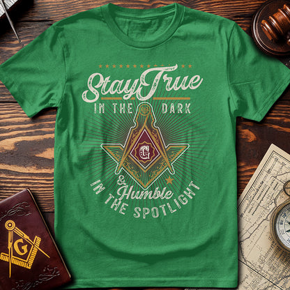 Stay True T-Shirt