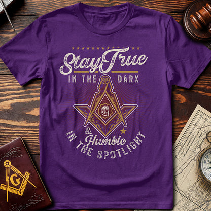 Stay True T-Shirt