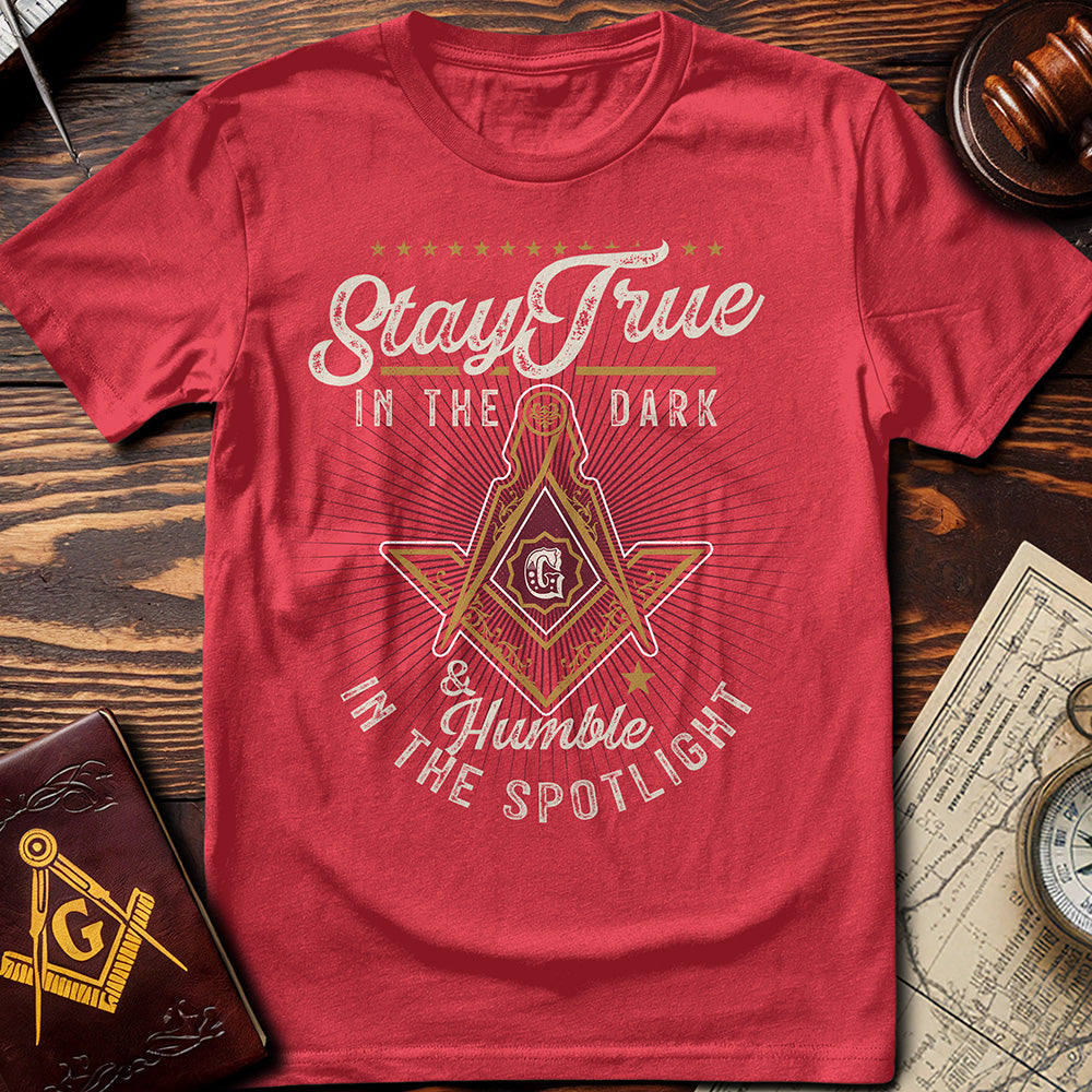 Stay True T-Shirt