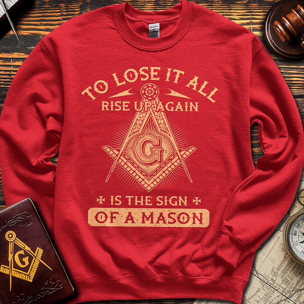 The Sign Of A Mason - Sweatshirt