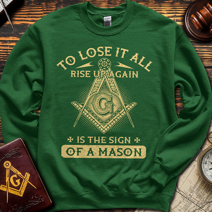 The Sign Of A Mason - Sweatshirt