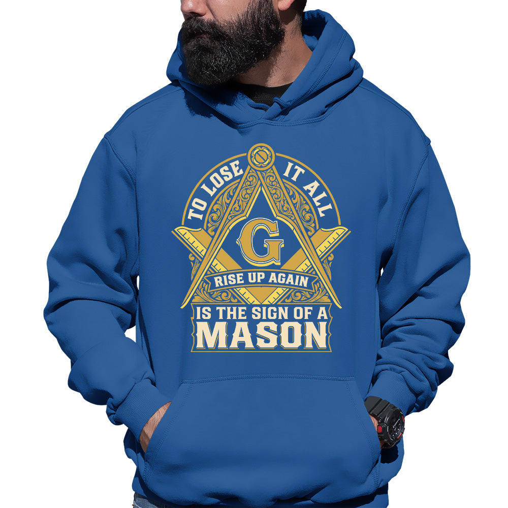 The Sign Of A Mason Masonic Hoodie